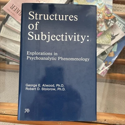 Structures Of Subjectivity by Atwood & Stolorow 1984 Hardcover DJ SIGNED! - Image 1 of 3