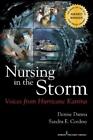 Denise Danna Sandra Cordray Nursing In The Storm (Tascabile)