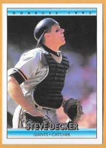 STEVE DECKER SAN FRANCISCO GIANTS #389 no dot inc - DONRUSS NM-MT 1992