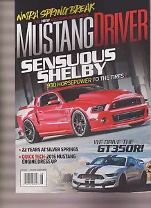 MUSTANG DRIVER MAGAZINE JUNE 2016, THE NEW MUSTANG MOVEMENT. - Picture 1 of 1