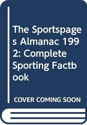 The Sportspages Almanac 1992: Complete Sporting Factbook By Matt - Image 1 of 1