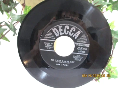 45 RPM Record The Ink Spots 1951 "If"and "A Friend of Johnny's Decca Label - Image 1 of 4