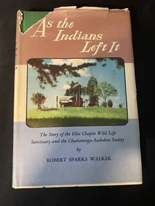 As the Indians Left It By Robert Sparks Walker - Picture 1 of 10
