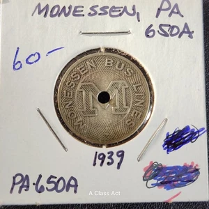1939, Monessen Bus Lines Token. PA650A. B2358 - Picture 1 of 5