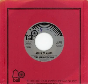 THE 5th DIMENSION Ashes to Ashes / The Singer 1973 BELL 45rpm Soul NOS - Picture 1 of 1