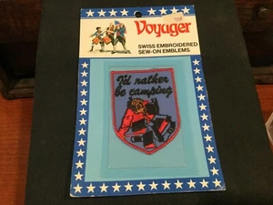 Vtg I'D RATHER BE Camping Voyager sealed Patch NOS 80s - Picture 1 of 3