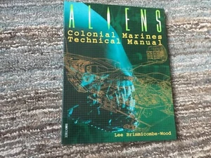 Aliens Colonial Marines Technical Manual, Brimmicombe-Wood, Lee & Hughes, Dave,  - Picture 1 of 2