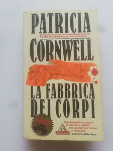P. CORNWELL LA FABBRICA DEI CORPI MONDADORI 1997 - Foto 1 di 1