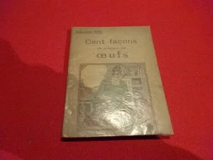 ROSE (Mademoiselle) - Cent façons de préparer les œufs.  - Imagen 1 de 6