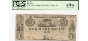 SASA 1836 $1 Monroe, Michigan River Raisin Lake Erie Railroad Company PCGS 15 - Picture 1 of 2