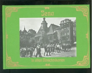 Jena in alten Ansichtskarten Reihe Deutschland in alten Ansichtskarten - Bild 1 von 7