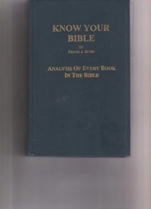 Kenne deine Bibel - Analyse jedes Buches der Bibel von Frank Dunn - Bild 1 von 1