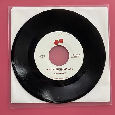 Doug Shorts - Don’t Sleep On My Love  7” 45 Cherries Soul Funk 45rpm US Vinyl NM - Image 1 of 4