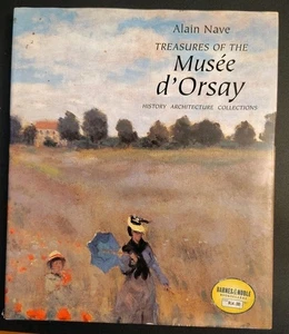 Treasures of the MUSEE D'ORSAY History Architecture Collections `1999 Alain Nave - Picture 1 of 3