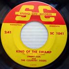 Jimmy Cea The Country Tigers 45 King Of The Swamp B/W Funeral For My Heart H494