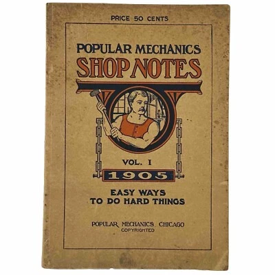 Popular Mechanics Shop Notes 1905 Vol 1 Staple Binding Vintage DIY Paperback - Image 1 of 4