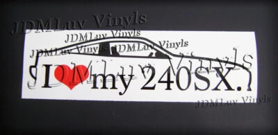 Calcomanía adhesiva I love my Nissan 240sx JDM s13 Foto 1 de 2