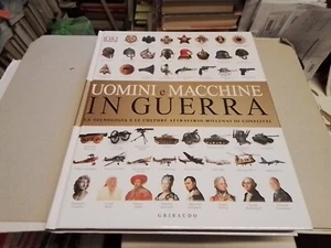 UOMINI E MACCHINE IN GUERRA - AA.VV. - Gribaudo, 7mr24 - Foto 1 di 1