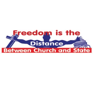 Freedom is the Distance Between Church & State Bumper Sticker - [11'' x 3''] - Imagen 1 de 1