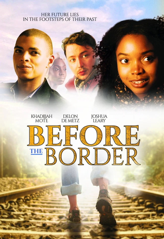 Before The Border (DVD) Joshua Leary Delon de Metz Khadijjah Mote (US IMPORT) - Image 1 of 1