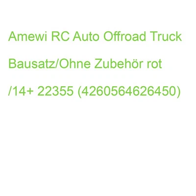 Amewi RC Auto Offroad Truck Bausatz/Ohne Zubehör rot /14+ 22355 (4260564626450) - Bild 1 von 2