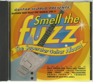 Guitars That Rule the World, Vol. 2: Smell the Fuzz: Superstar Guitar Album CD - Foto 1 di 2
