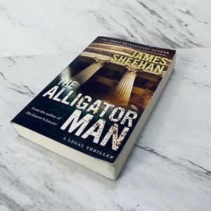 THE ALLIGATOR MAN: A Legal Thriller -James Sheehan - USA Today Bestseller Author - Picture 1 of 5