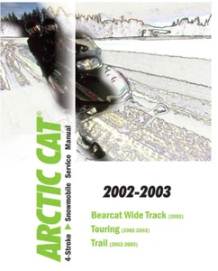 Arctic Cat 4-Stroke Bearcat Touring Service Manual | 2003 | MAILED CD OR USB - Foto 1 di 12