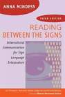 Reading Between the Signs: Intercultural Communication for Sign Language: Used