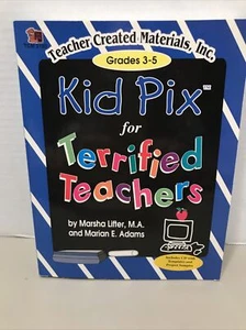 Kid Pix for Terrified Teachers Grades 3-5 with CD - Picture 1 of 4