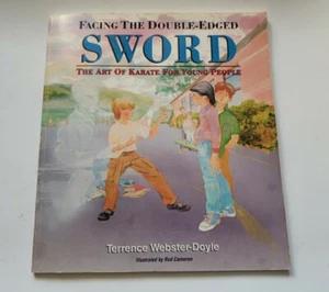 Facing the Double-Edged Sword: Art of Karate for Young People, 1988, PB - Imagen 1 de 18