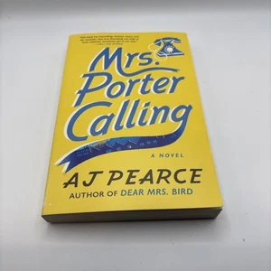 Mrs. Porter Calling, A Novel By AJ Pearce. PB 2023, Brand New, Ships Fast - Picture 1 of 3