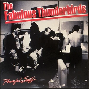 The Fabulous Thunderbirds - Powerful Stuff [NH04-015] original LP - Imagen 1 de 3