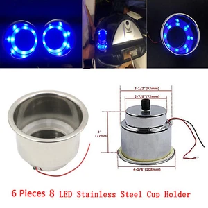 6PCS Stainless Steel Cup Drink Holder 8 LED Blue Light Marine Boat Truck Camper - Foto 1 di 11
