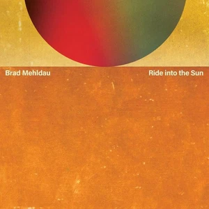 Brad Mehldau Ride Into the Sun (Vinyl) 12" Album - Picture 1 of 2