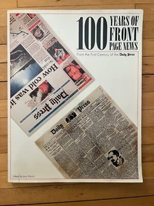 100 Jahre Titelseitennachrichten aus dem ersten Jahrhundert der Tagespresse in Newpor - Bild 1 von 14