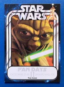 Star Wars Texas Fan Days 2 - Unsigned Autograph Card TOM KANE as YODA