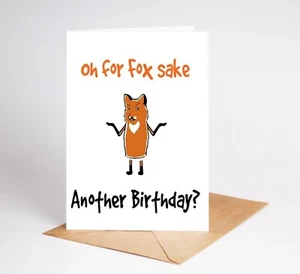 Funny Birthday Card Another Birthday Rude Card Best Friend Sister Brother BC036 - Picture 1 of 3