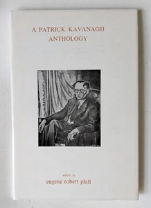 A Patrick Kavanagh Anthology Edited by Eugene Platt Poetry Limited Edition #203 - Picture 1 of 12