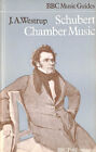 Schubert Chamber Music (Music Guides) by 