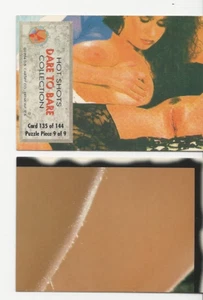 HOT SHOTS DARE TO BARE COLLECTION~135~OF~144~1994~9 OF 9~SCRATCH OFF~GET IT NOW! - Picture 1 of 6