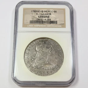 1780 MO FF NGC - EL CAZADOR SHIPWRECK - MEXICO - Silver Eight Reales #44752A - Picture 1 of 2