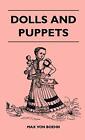 Dolls And Puppets.By Von-Boehn  New 9781446514122 Fast Free Shipping<|