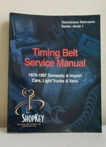 SHOPKEY TIMING BELT SERVICE MANUAL 1974-1999 TECHNICIAN REFERENCE SERIES-BOOK 1  - Bild 1 von 12