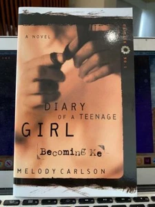 DIARY OF A TEENAGE GIRL, BECOMING ME - MELODY CARLSON -AS BRAND NEW FAST FREE P - Picture 1 of 1