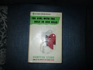 Hampton Stone - Girl With Hole In Her Head - Unmarked 1st US Edition VG+/GD - Picture 1 of 3
