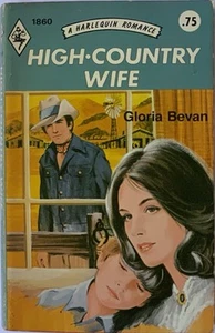 High-Country Wife by Gloria Bevan Harlequin Romance - Imagen 1 de 2