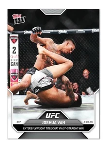 Joshua Van 2025 Topps NOW UFC #20 5th Straight Win IN HAND - Picture 1 of 2