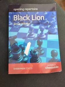 Opening Repertoire : Black Lion by Simon Williams (2022, Trade Paperback) - Imagen 1 de 3