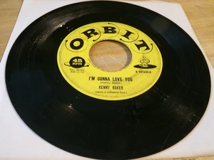 VERY RARE Kenny Baker 45 - I'm Gonna Love You - Orbit R-541x45 - Picture 1 of 2